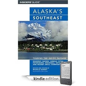 Alaska's Southeast, 11th: Touring the Inside Passage