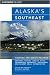 Alaska's Southeast, 11th: Touring the Inside Passage