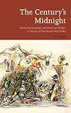 The century's midnight : dissenting European and American writers in the era of the Second World War