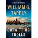 Outwitting Trolls: A Brady Coyne Novel