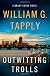Outwitting Trolls