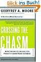 Crossing the Chasm: Marketing and Selling Disruptive Products to Mainstream Customers (Collins Business Essentials)