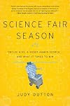 Science Fair Season