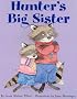 Hunter's Big Sister