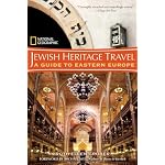 National Geographic Jewish Heritage Travel: A Guide to Eastern Europe book cover