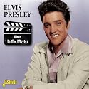 Elvis in the Movies
