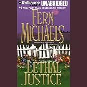 Lethal Justice: Revenge of the Sisterhood #6 | Fern Michaels