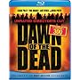 Dawn of the Dead (Unrated Director's Cut) [Blu-ray]