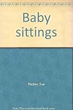 Baby sittings