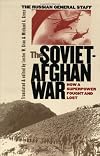 The Soviet-Afghan War