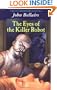 The Eyes of the Killer Robot (Johnny Dixon Mystery)