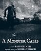 A Monster Calls   [MONSTER CALLS] [Hardcover]