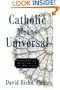Catholic Means Universal: Integrating Spirituality and Religion