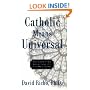 Catholic Means Universal: Integrating Spirituality and Religion