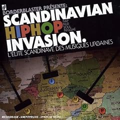 Scandinavian Hip Hop Invasion : L'Elite Scandinaves Des Musiques Urbaines