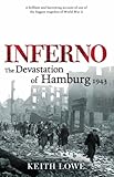 Inferno : the devastation of Hamburg, 1943