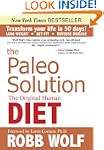 The Paleo Solution: The Original Huma...
