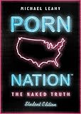 Porn Nation Student Edition: The Naked Truth