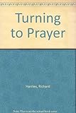 Turning to prayer