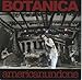 Botanica, Americanundone, 発売中