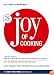 Joy of Cooking: 75th Anniversary Edition - 2006