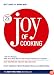 Joy of Cooking: 75th Anniversary Edition - 2006