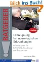Ratgeber zur Fahreignung bei neurologischen Erkrankungen: Informationen f�r Betroffene, Angeh�rige und Therapeuten