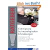 Ratgeber zur Fahreignung bei neurologischen Erkrankungen: Informationen f�r Betroffene, Angeh�rige und Therapeuten