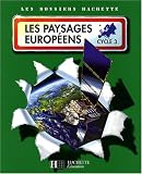 Les paysages européens : Cycle 3