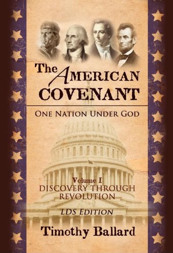 The American Covenant (One Nation Under God, Vol. 1)