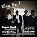 Klass Band Brotherhood  Sugaa Shack Sugar Shack