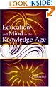 Education and Mind in the Knowledge Age