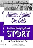 Alliance Against The Odds: The Manual Training High Story