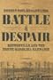 BATTLE OF DESPAIR