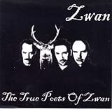 The True Poets Of Zwan