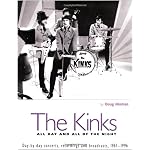 The Kinks: All Day and All of the Night: Day by Day Concerts, Recordings, and Broadcasts, 1964 -- 1997 book cover