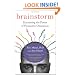 Brainstorm: Harnessing the Power of Productive Obsessions