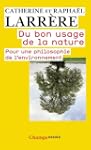 Du bon usage de la nature: Pour une p...