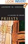Priests: A Calling in Crisis