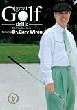 Great Golf Drills: The Short Game