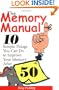The Memory Manual: 10 Simple Things You Can do to Improve Your Memory After 50 (The Best Half of Life)