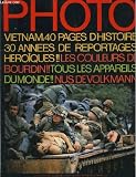 Photo n° 94 – vietnam: 40 pages d’histoire, 30 annees de reportages heroiques – les couleurs de bourdin – rous les appareils du monde – nus de volkmann