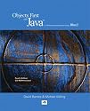 Objects First with Java: A Practical Introduction Using BlueJ