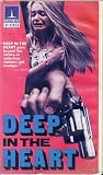 Deep In The Heart (1983) - aka Handgun