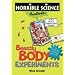 Beastly Body Experiments (Horrible Science Handbooks)