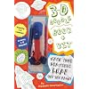 3-D Doodle Book & Kit: Where Your Imagination Can Really Jump Off the Page!