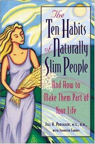The Ten Habits of Naturally Slim People