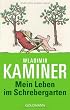 Mein Leben im Schrebergarten