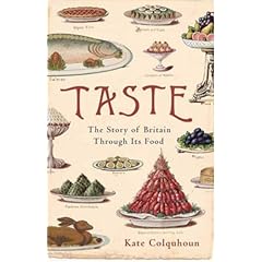 Taste: The Story of Britain Through Its Cooking