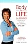 Body for Life for Women: 12 Weeks to a Fabulous Body at Any Age